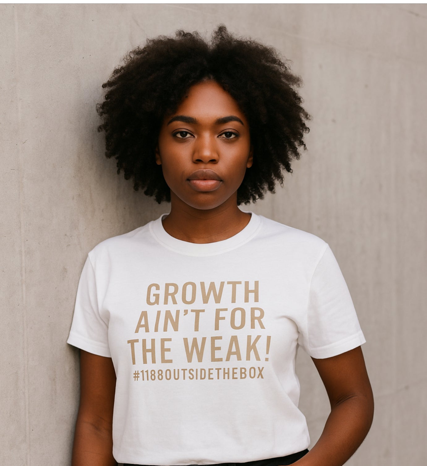 Growth Ain’t for the Weak unisex tee