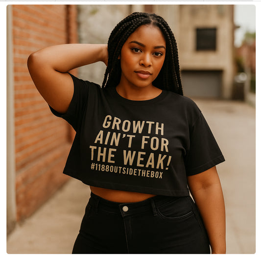 Growth Ain’t For the Weak Women’s Graphic Shirt