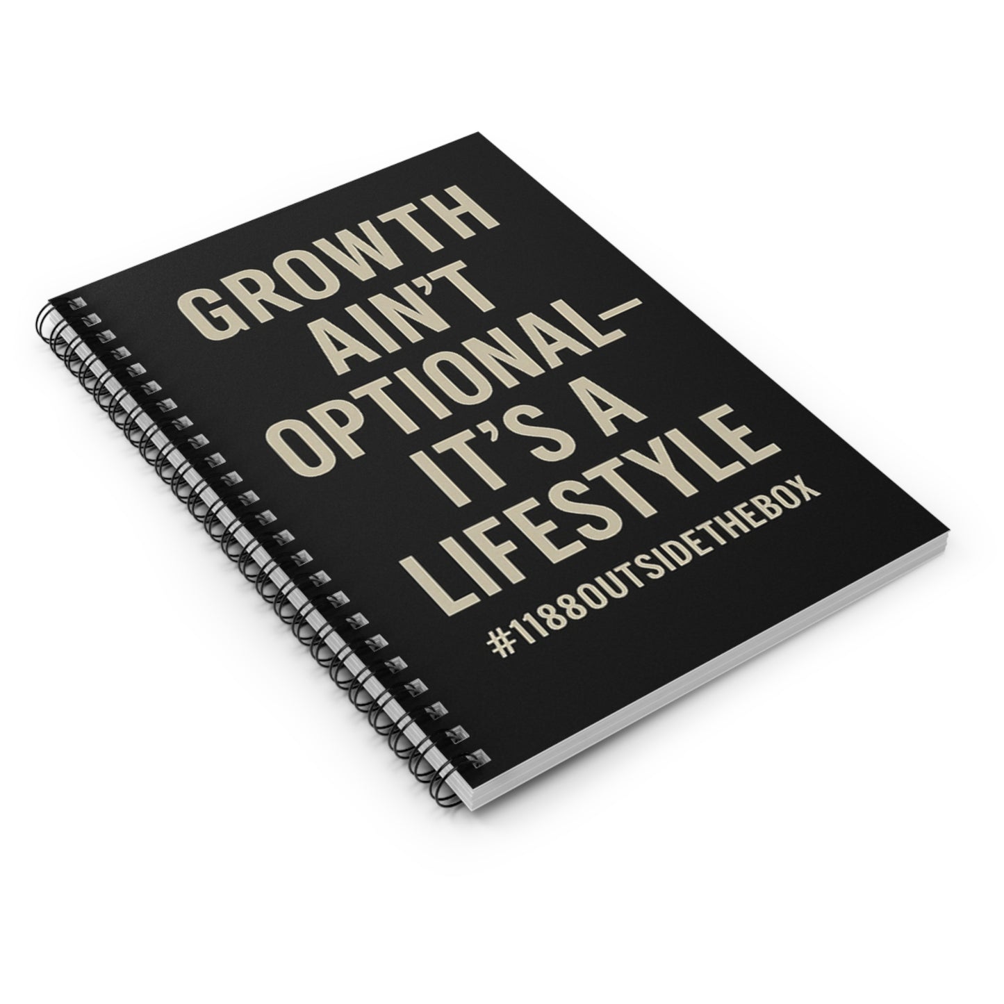 A “Growth Ain't Optional” Journal/ Notebook