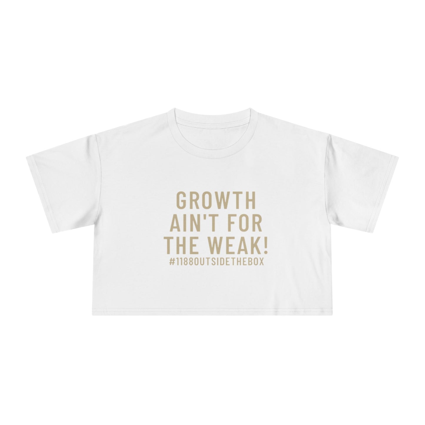 Growth Ain’t For the Weak Women’s Graphic Shirt