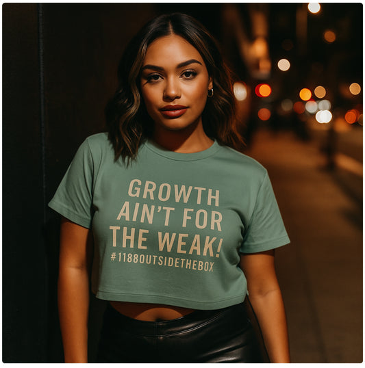 Growth Ain’t For the Weak Women’s Graphic Shirt
